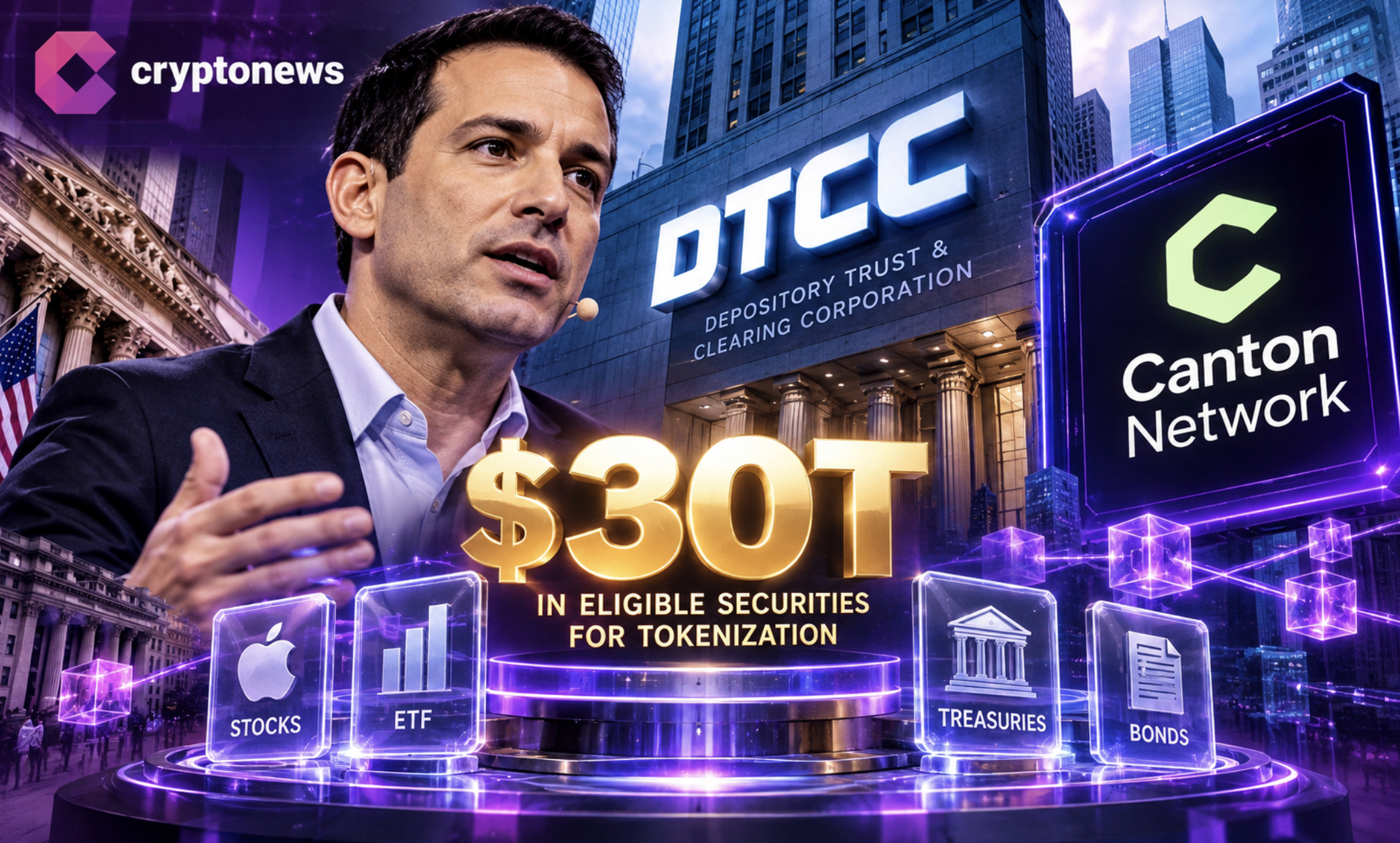 Blockchain Breakthrough: $30 Trillion Securities Pipeline Opens Through DTCC-Canton Partnership